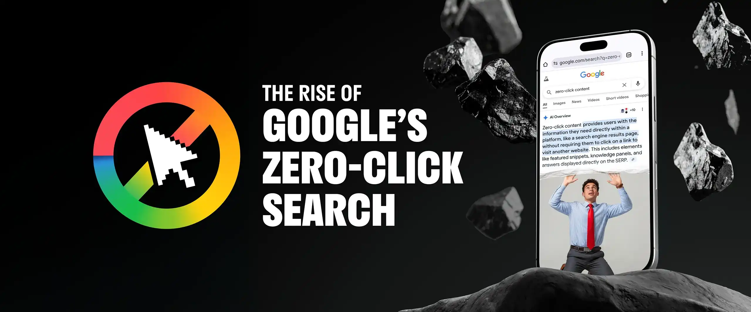 Google zero-click search, SEO strategy trends, Digital marketing insights